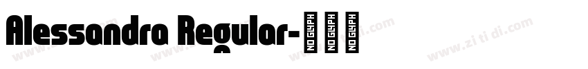 Alessandra Regular字体转换